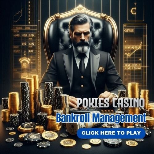 Bankroll Management in PokiesCasino NZ