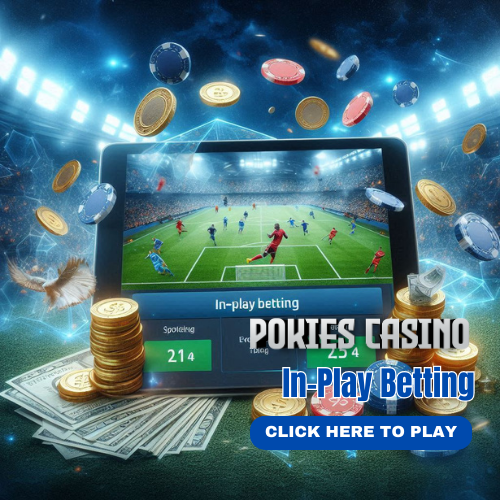 In-Play Betting in PokiesCasino NZ