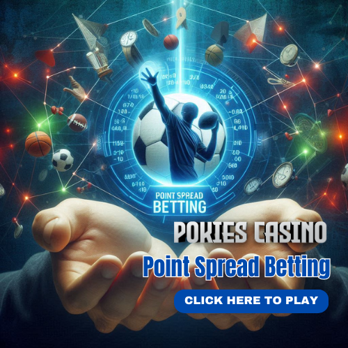Point Spread Betting in PokiesCasino NZ