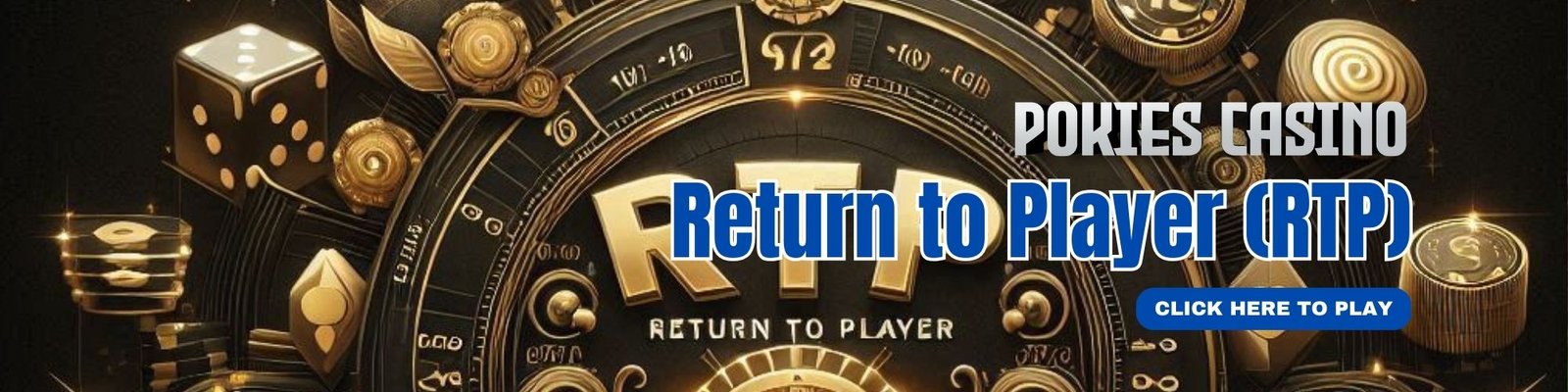 Return to Player (RTP) in PokiesCasino