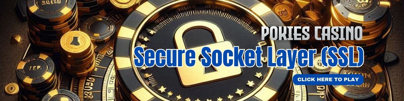 Secure Socket Layer (SSL) in PokiesCasino